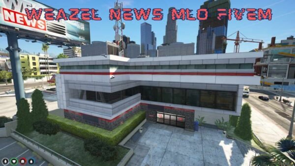 weazel news mlo fivem